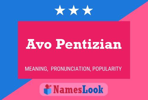 Постер имени Avo Pentizian