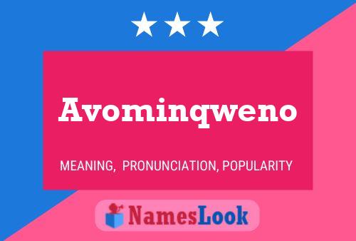 Постер имени Avominqweno