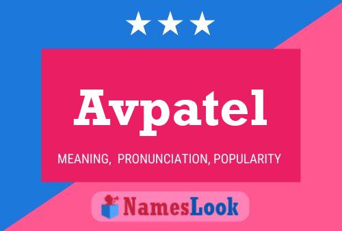 Постер имени Avpatel