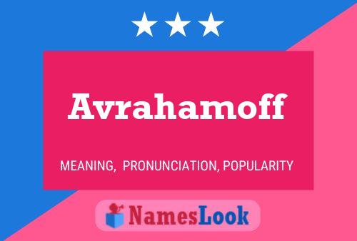 Постер имени Avrahamoff