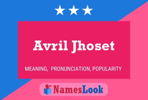 Постер имени Avril Jhoset