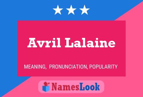 Постер имени Avril Lalaine