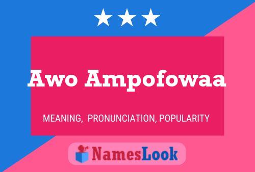 Постер имени Awo Ampofowaa