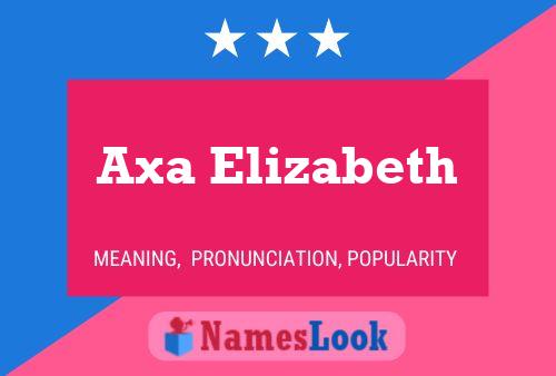 Постер имени Axa Elizabeth