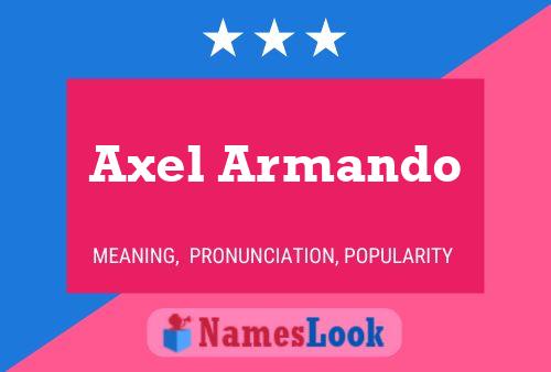 Постер имени Axel Armando