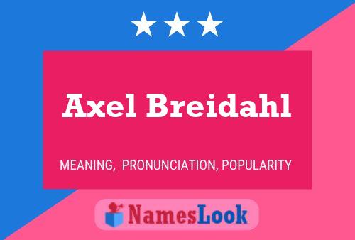 Постер имени Axel Breidahl