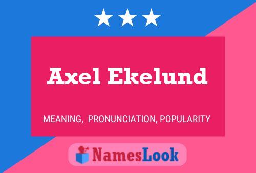 Постер имени Axel Ekelund