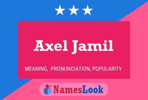 Постер имени Axel Jamil