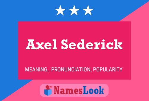 Постер имени Axel Sederick