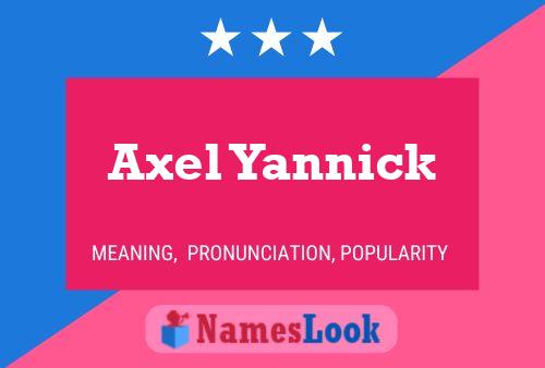 Постер имени Axel Yannick