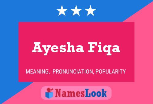 Постер имени Ayesha Fiqa