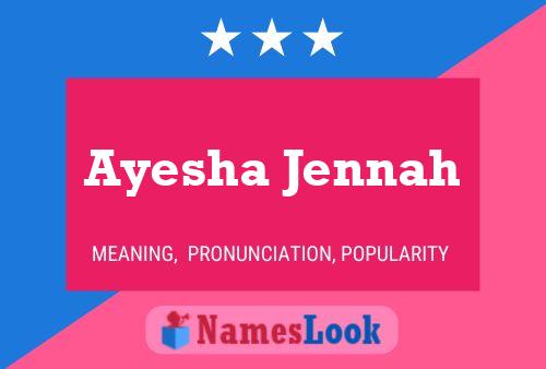 Постер имени Ayesha Jennah