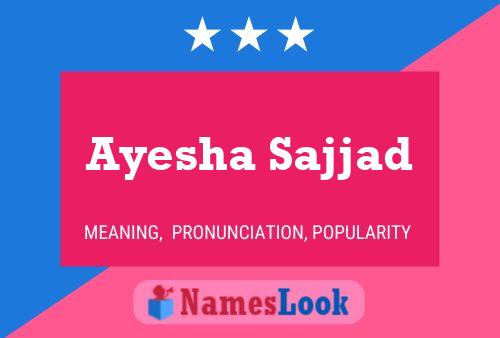 Постер имени Ayesha Sajjad