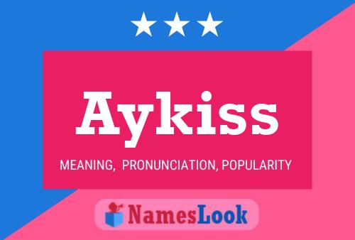 Постер имени Aykiss