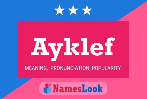 Постер имени Ayklef