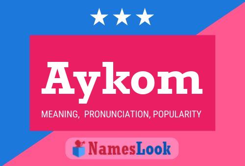 Постер имени Aykom