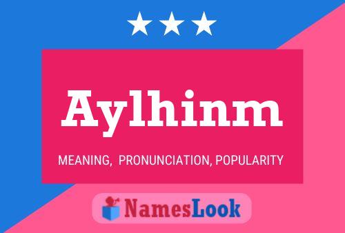 Постер имени Aylhinm