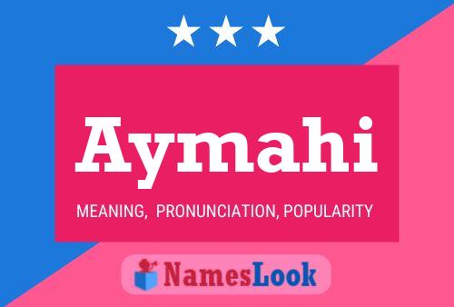 Постер имени Aymahi