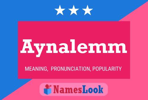 Постер имени Aynalemm