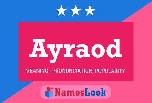 Постер имени Ayraod