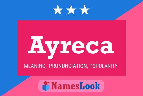 Постер имени Ayreca