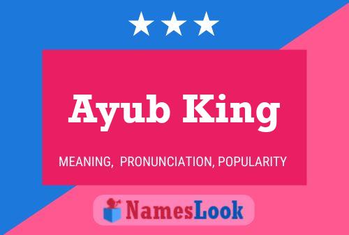 Постер имени Ayub King