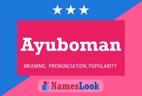 Постер имени Ayuboman