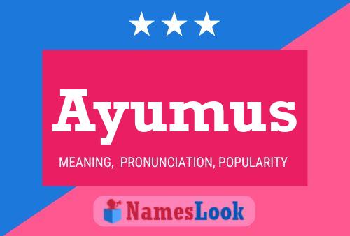 Постер имени Ayumus