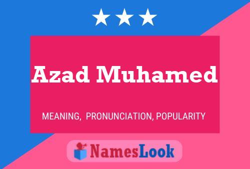 Постер имени Azad Muhamed