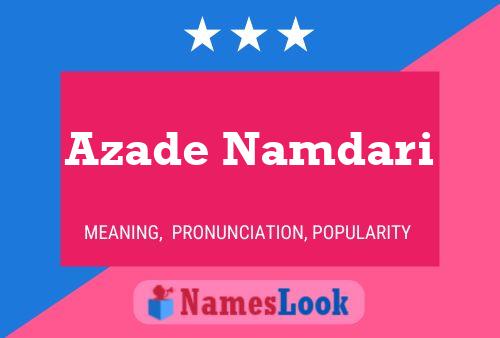 Постер имени Azade Namdari