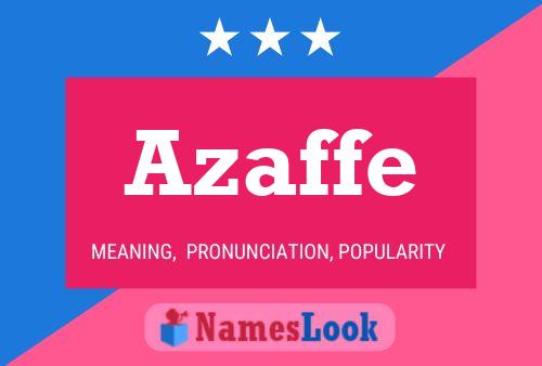 Постер имени Azaffe