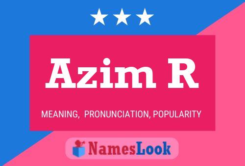 Постер имени Azim R