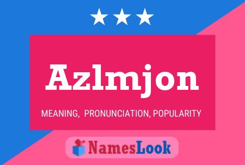 Постер имени Azlmjon