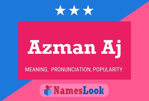 Постер имени Azman Aj