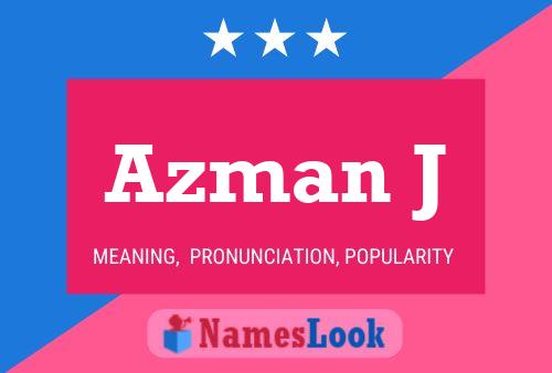 Постер имени Azman J