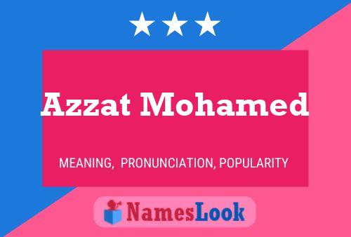 Постер имени Azzat Mohamed