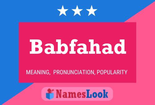 Постер имени Babfahad