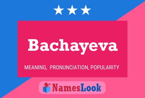 Постер имени Bachayeva