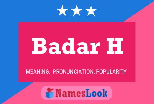 Постер имени Badar H