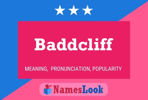 Постер имени Baddcliff