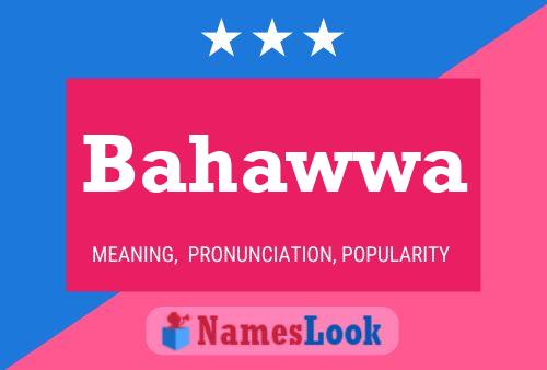 Постер имени Bahawwa