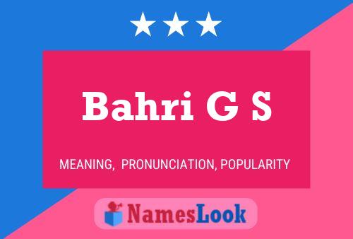 Постер имени Bahri G S