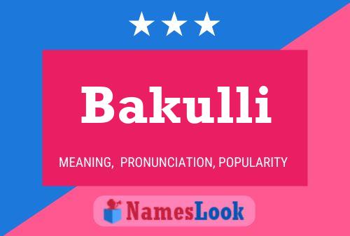 Постер имени Bakulli