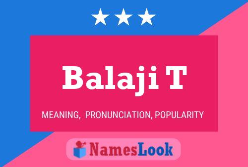 Постер имени Balaji T