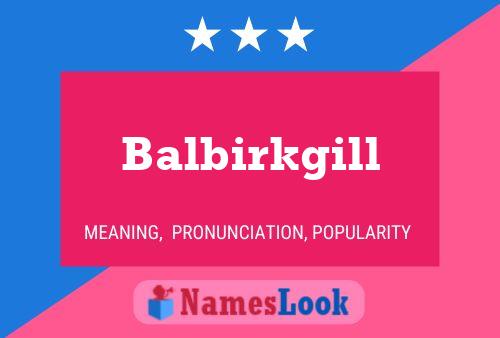 Постер имени Balbirkgill