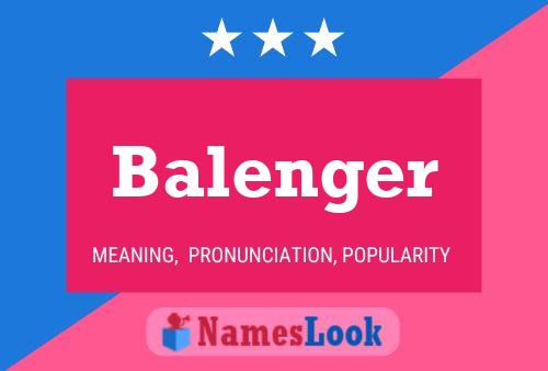 Постер имени Balenger