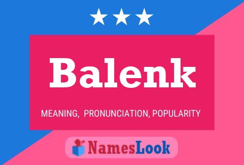 Постер имени Balenk