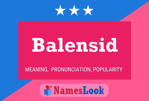 Постер имени Balensid