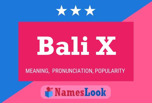 Постер имени Bali X