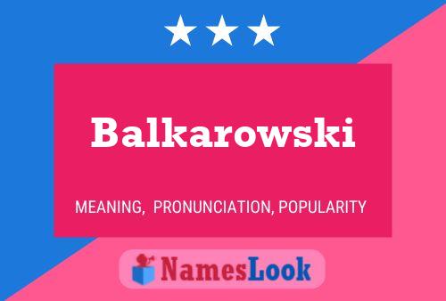 Постер имени Balkarowski